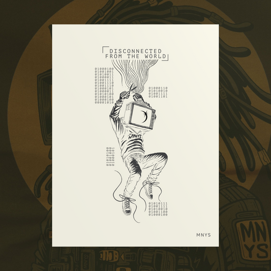 "DISCONNECTED FROM THE WORLD" POSTER